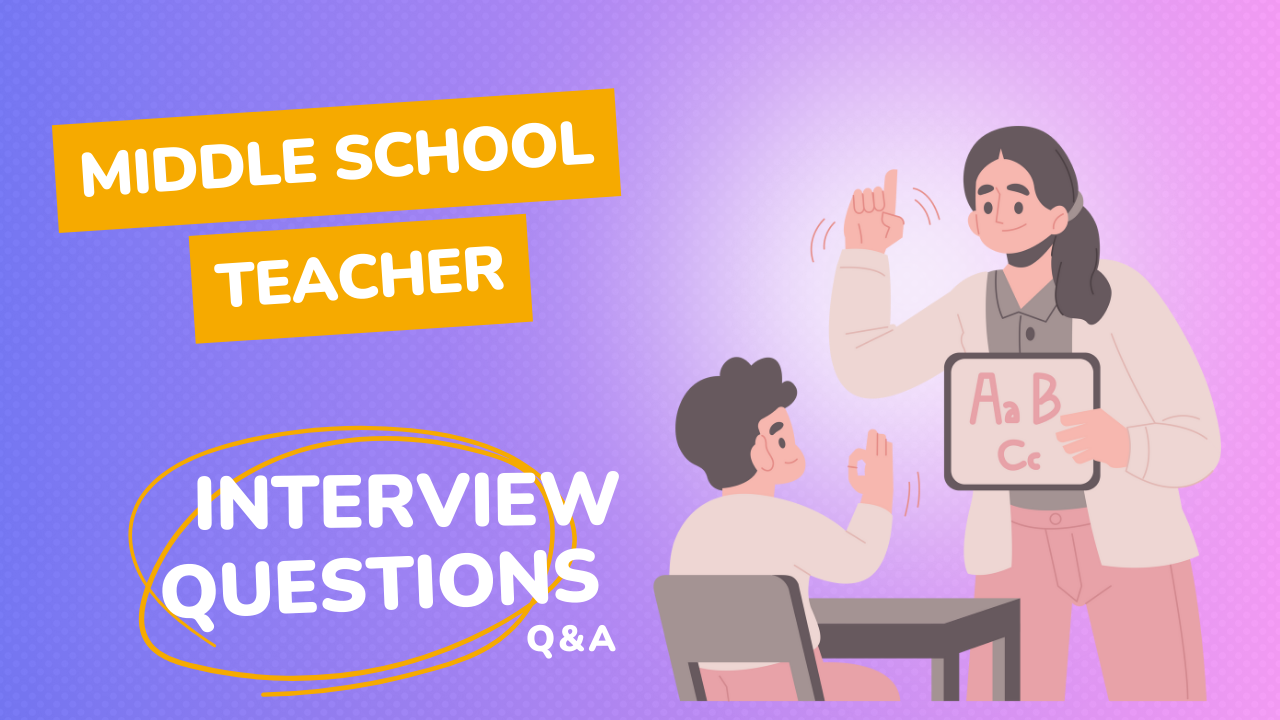  How to clear Middle School Teacher Interview for UK Job Market